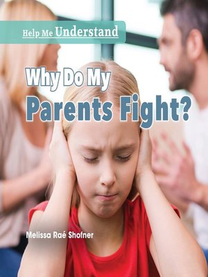 cover image of Why Do My Parents Fight?